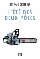 Couverture du livre « French bricolo t.1 ; l'été des deux pôles » de Ghreener Stephan aux éditions Stephan Ghreener Productions