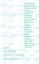 Couverture du livre « Sur la page, abandonnés : Recueil de récits d'artistes » de Adrien Van Melle et Sebastien Souchon aux éditions Les Editions Extensibles