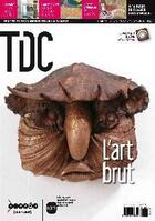 Couverture du livre « Tdc t.1067 ; l'art brut ; 1er janvier 2014 » de  aux éditions Reseau Canope