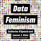 Couverture du livre « DATA FEMINISM » de D'Ignazio Catherine aux éditions Mit Press