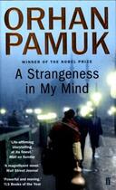 Couverture du livre « A STRANGENESS IN MY MIND » de Orhan Pamuk aux éditions Faber Et Faber