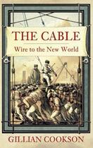 Couverture du livre « The Cable » de Cookson Gillian aux éditions History Press Digital