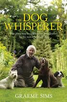 Couverture du livre « DOG WHISPERER » de Graeme Sims aux éditions Headline