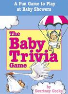 Couverture du livre « The Baby Trivia Game » de Cooke Courtney aux éditions Meadowbrook