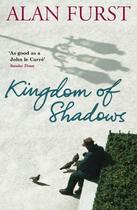 Couverture du livre « Kingdom Of Shadows » de Alan Furst aux éditions Orion Digital