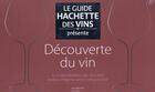 Couverture du livre « Coffret guide Hachette des vins (édition 2009) » de  aux éditions Hachette Pratique