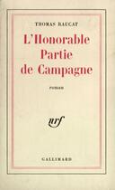 Couverture du livre « L'honorable partie de campagne » de Thomas Raucat aux éditions Gallimard (patrimoine Numerise)