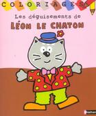 Couverture du livre « Les deguisements de leon le chaton » de Francoise Racine aux éditions Nathan