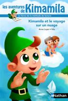 Couverture du livre « Kimamila et le voyage sur un nuage » de Anne Loyer et Nils aux éditions Nathan