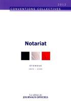 Couverture du livre « Notariat ; brochure 3134, IDCC:2205 (8e édition) » de  aux éditions Direction Des Journaux Officiels