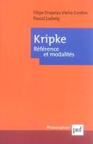Couverture du livre « Kripke references et modalites » de Drapeau-Contim/Ludwi aux éditions Puf