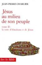 Couverture du livre « Jésus au milieu de son peuple, II » de Charlier Jean-Pierre aux éditions Cerf