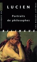Couverture du livre « Portraits de philosophes » de Lucien aux éditions Belles Lettres