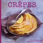 Couverture du livre « Crêpes » de Martine Lizambard aux éditions Solar