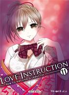 Couverture du livre « Love instruction ; how to become a seductor Tome 11 » de Minori Inaba aux éditions Soleil