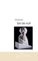 Couverture du livre « Sel de nuit » de Duran-G aux éditions Le Manuscrit