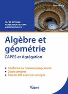 Couverture du livre « Algèbre et géométrie » de Pierre Burg aux éditions Vuibert