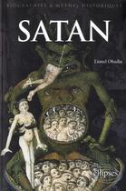Couverture du livre « Satan » de Lionel Obadia aux éditions Ellipses