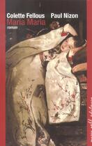 Couverture du livre « Maria Maria » de Colette Fellous et Paul Nizon aux éditions Buchet Chastel
