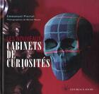 Couverture du livre « Les nouveaux cabinets de curiosités » de Emmanuel Pierrat aux éditions Les Beaux Jours