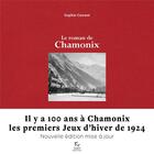 Couverture du livre « Le roman de Chamonix » de Sophie Cuenot aux éditions Paulsen Guerin