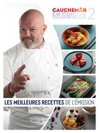 Couverture du livre « Cauchemar en cuisine t.2 ; les meilleures recettes de l'émission » de Philippe Etchebest aux éditions M6 Editions