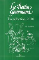 Couverture du livre « Bottin gourmand (édition 2010) » de  aux éditions Bottin Gourmand
