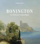 Couverture du livre « Bonington » de Patrick Noon aux éditions Cohen Et Cohen