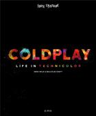 Couverture du livre « Coldplay ; life in technicolor » de Malcolm Croft aux éditions Epa