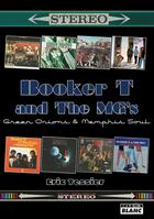 Couverture du livre « Booker t & the mg's green onions and memphis soul » de Eric Tessier aux éditions Le Camion Blanc