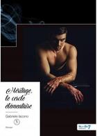 Couverture du livre « Héritage, le cercle élémentaire » de Gabriele Iacono aux éditions Nombre 7