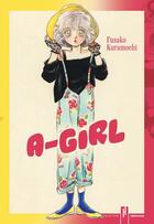 Couverture du livre « A-girl » de Fusako Kuramochi aux éditions Akata