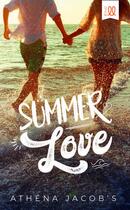 Couverture du livre « Summer love » de Athena Jacob'S aux éditions Editions Ll