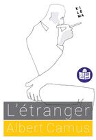 Couverture du livre « L'étranger » de Albert Camus aux éditions Kilema