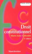 Couverture du livre « Droit constitutionnel (2e édition) » de Marie-Anne Cohendet aux éditions Lgdj