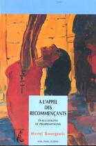 Couverture du livre « A l'appel des recommencants » de Henri Bourgeois aux éditions Editions De L'atelier