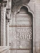 Couverture du livre « MIFAO t.44 : palais et maisons du Caire t.2 » de Bernard Maury aux éditions Ifao