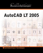 Couverture du livre « Autocad lt 2005 » de Olivier Le Frapper aux éditions Eni