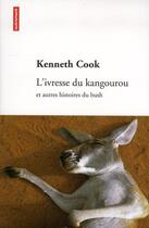 Couverture du livre « L'ivresse du kangourou » de Kenneth Cook aux éditions Autrement