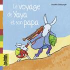 Couverture du livre « Le voyage de Yaya et son papa » de  aux éditions Bayard Jeunesse