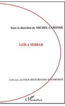 Couverture du livre « Leila sebbar » de Michel Laronde aux éditions L'harmattan