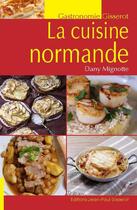 Couverture du livre « La cuisine normande » de Dany Mignotte aux éditions Gisserot