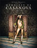 Couverture du livre « Mémoires de Casanova t.1 ; Bellino » de Silvio Andrei et Stefano Mazzotti aux éditions Delcourt