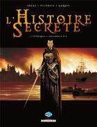 Couverture du livre « L'histoire secrète : Intégrale vol.2 : Tomes 5 à 8 » de Jean-Pierre Pecau et Leo Pilipovic et Igor Kordey aux éditions Delcourt