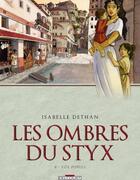 Couverture du livre « Les ombres du Styx Tome 2 ; vox populi » de Isabelle Dethan aux éditions Delcourt