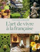 Couverture du livre « L'art de vivre à la française » de Socquet-K+Rennequin- aux éditions Chene