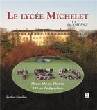 Couverture du livre « Lycée Michelet de Vanves (Le) » de  aux éditions Editions Sutton