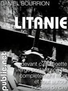Couverture du livre « Litanie » de Daniel Bourrion aux éditions Publie.net
