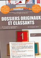 Couverture du livre « Dossiers passerelle ecn dossiers originaux et classants » de Joseph A. aux éditions Vernazobres Grego