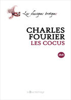 Couverture du livre « Les Cocus » de Charles Fourier aux éditions La Bourdonnaye